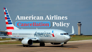 american cancellation policy